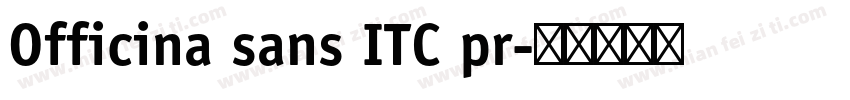 Officina sans ITC pr字体转换